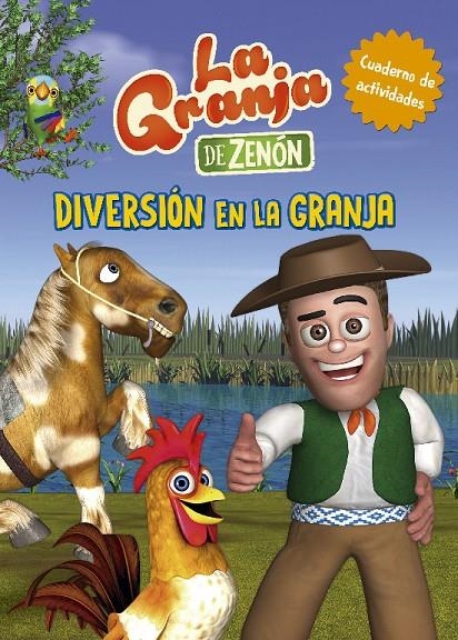 Diversión en la granja (La Granja de Zenón) (Reino Infantil. Actividades) | 9788448849573 | Varios autores, | Librería Castillón - Comprar libros online Aragón, Barbastro