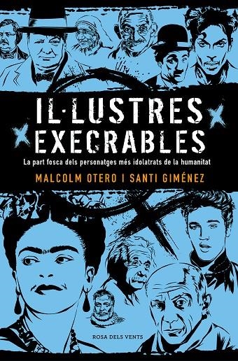 Il·lustres execrables | 9788416930722 | Otero, Malcolm/Giménez, Santi | Librería Castillón - Comprar libros online Aragón, Barbastro