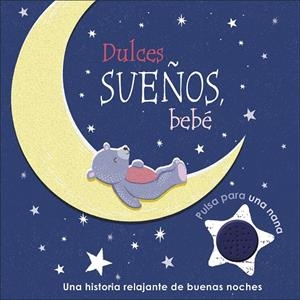 Dulces sueños, bebé | 9780241473368 | DK | Librería Castillón - Comprar libros online Aragón, Barbastro