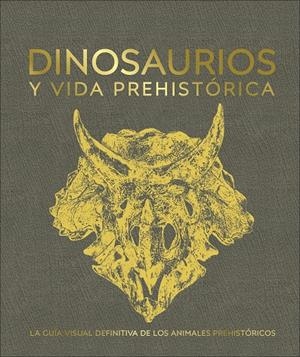 Dinosaurios y vida prehistórica | 9780241470282 | DK | Librería Castillón - Comprar libros online Aragón, Barbastro