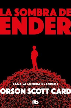 La sombra de Ender (Saga de la Sombra de Ender 1) | 9788490708378 | Orson Scott Card | Librería Castillón - Comprar libros online Aragón, Barbastro