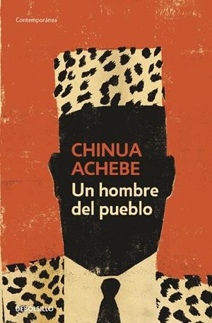 Un hombre del pueblo | 9788499085869 | Chinua Achebe | Librería Castillón - Comprar libros online Aragón, Barbastro