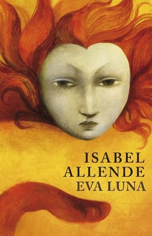 Eva Luna | 9788401352911 | Isabel Allende | Librería Castillón - Comprar libros online Aragón, Barbastro