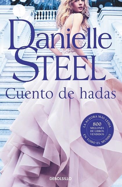 Cuento de hadas | 9788466351676 | Danielle Steel | Librería Castillón - Comprar libros online Aragón, Barbastro