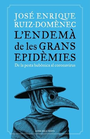 L'endemà de les grans epidèmies | 9788418033230 | Ruiz-Domènec, José Enrique | Librería Castillón - Comprar libros online Aragón, Barbastro