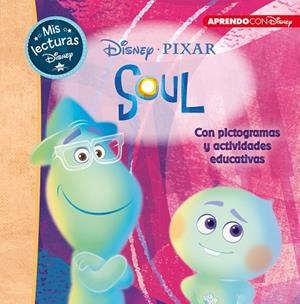 Soul (Mis lecturas Disney) | 9788417630799 | Disney | Librería Castillón - Comprar libros online Aragón, Barbastro