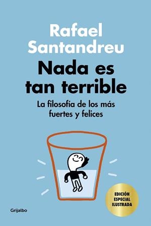 Nada es tan terrible (edición especial) | 9788425360640 | Rafael Santandreu | Librería Castillón - Comprar libros online Aragón, Barbastro