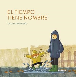 El tiempo tiene nombre | 9788416287895 | Romero Laura | Librería Castillón - Comprar libros online Aragón, Barbastro