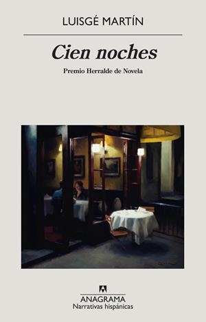 Cien noches | 9788433999108 | Martín, Luisgé | Librería Castillón - Comprar libros online Aragón, Barbastro