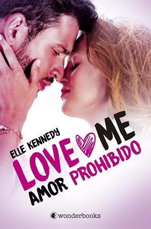 Amor prohibido | 9788418509001 | Kennedy, Elle | Librería Castillón - Comprar libros online Aragón, Barbastro