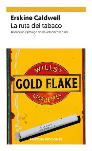 La ruta del tabaco | 9788417978709 | Caldwell, Erskine | Librería Castillón - Comprar libros online Aragón, Barbastro