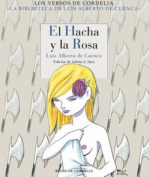 El hacha y la rosa | 9788418141287 | de Cuenca y Prado, Luis Alberto | Librería Castillón - Comprar libros online Aragón, Barbastro