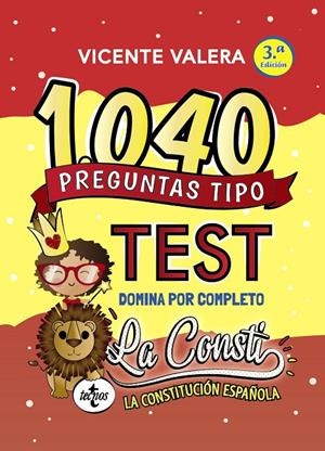 1040 preguntas tipo test La Consti | 9788430980260 | Valera, Vicente | Librería Castillón - Comprar libros online Aragón, Barbastro
