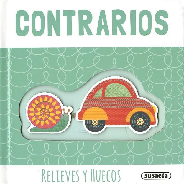 Contrarios | 9788467772456 | Ediciones, Susaeta | Librería Castillón - Comprar libros online Aragón, Barbastro