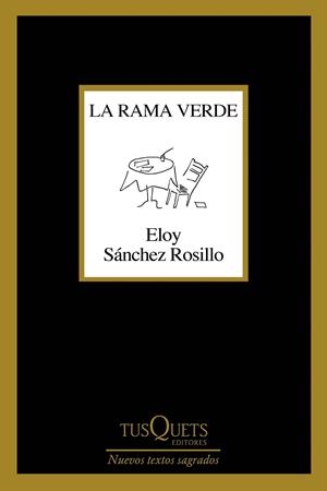 La rama verde | 9788490668832 | Sánchez Rosillo, Eloy | Librería Castillón - Comprar libros online Aragón, Barbastro