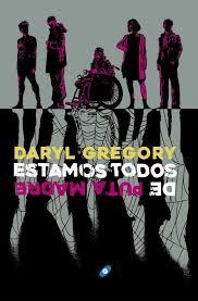 ESTAMOS TODOS DE PUTA MADRE | 9788417507596 | Librería Castillón - Comprar libros online Aragón, Barbastro