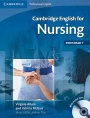 Cambridge English for Nursing Intermediate Plus Student's Book with Audio CDs (2 | 9780521715409 | Allum, Virginia; McGarr, Patricia; Day, Jeremy | Librería Castillón - Comprar libros online Aragón, Barbastro