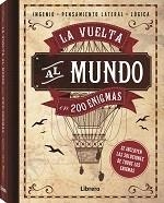 VUELTA AL MUNDO EN 200 ENIGMAS | 9789463593618 | VVAA, VVAA | Librería Castillón - Comprar libros online Aragón, Barbastro