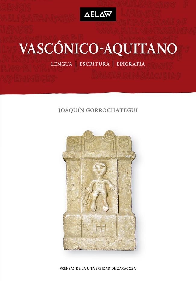 Vascónico-Aquitano | 9788413401515 | Gorrochategui Churruca, Joaquín | Librería Castillón - Comprar libros online Aragón, Barbastro