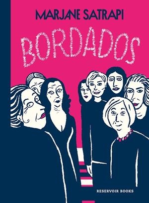 Bordados | 9788418052002 | Marjane Satrapi | Librería Castillón - Comprar libros online Aragón, Barbastro