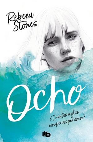 Ocho | 9788413142562 | Rebeca Stones | Librería Castillón - Comprar libros online Aragón, Barbastro