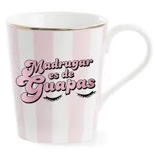 TAZA CON BORDE DORADA MADRUGAR ES DE GUAPAS - VECINA RUBIA | 8432715126188 | Librería Castillón - Comprar libros online Aragón, Barbastro