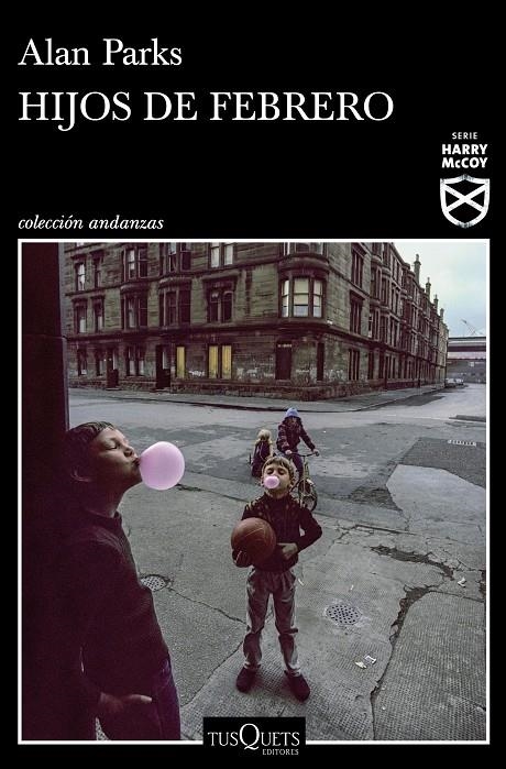 Hijos de febrero | 9788490668924 | Parks, Alan | Librería Castillón - Comprar libros online Aragón, Barbastro