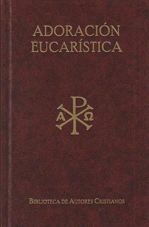 Textos litúrgicos para la adoración eucarística | 9788422021650 | Maria, Felix | Librería Castillón - Comprar libros online Aragón, Barbastro