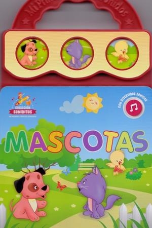 MI PIMER LIBRO DE SONIDOS MASCOTAS | 9789506033569 | VV.AA. | Librería Castillón - Comprar libros online Aragón, Barbastro