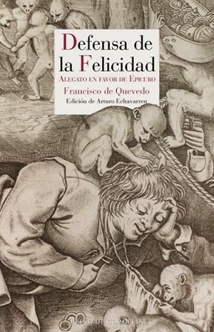 Defensa de la felicidad | 9788418141324 | De Quevedo, Francisco | Librería Castillón - Comprar libros online Aragón, Barbastro