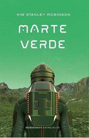 Marte Verde | 9788445009383 | Robinson, Kim Stanley | Librería Castillón - Comprar libros online Aragón, Barbastro