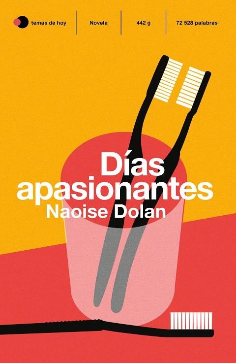 Días apasionantes | 9788499988399 | Dolan, Naoise | Librería Castillón - Comprar libros online Aragón, Barbastro