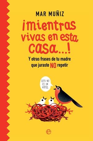 ¡Mientras vivas en esta casa…! | 9788491649762 | Muñiz, Mar | Librería Castillón - Comprar libros online Aragón, Barbastro