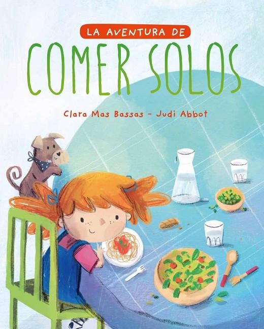 La aventura de comer solos | 9788418538094 | Mas Bassas, Clara | Librería Castillón - Comprar libros online Aragón, Barbastro