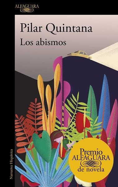 LOS ABISMOS | 9788420454979 | Pilar Quintana | Librería Castillón - Comprar libros online Aragón, Barbastro