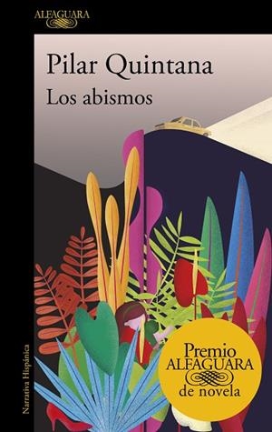 LOS ABISMOS | 9788420454979 | Pilar Quintana | Librería Castillón - Comprar libros online Aragón, Barbastro