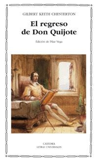 REGRESO DE DON QUIJOTE, EL (LU) | 9788437622750 | CHESTERTON, GILBERT KEITH | Librería Castillón - Comprar libros online Aragón, Barbastro