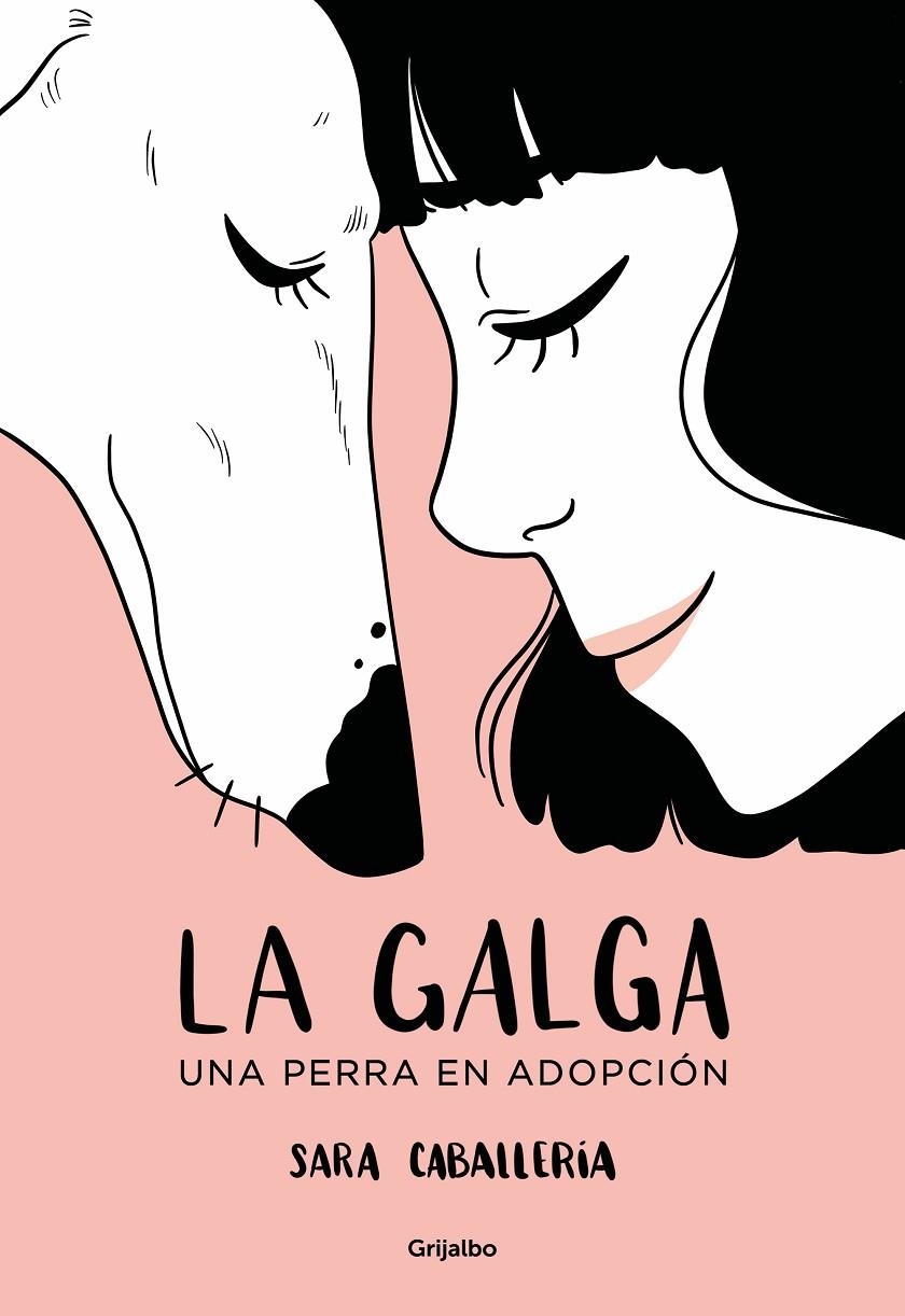 La galga | 9788425360039 | Sara Caballería | Librería Castillón - Comprar libros online Aragón, Barbastro