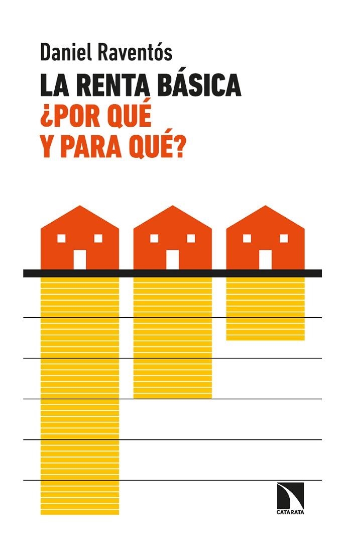 La renta básica, ¿por qué y para qué? | 9788413521602 | Raventós Pañella, Daniel | Librería Castillón - Comprar libros online Aragón, Barbastro