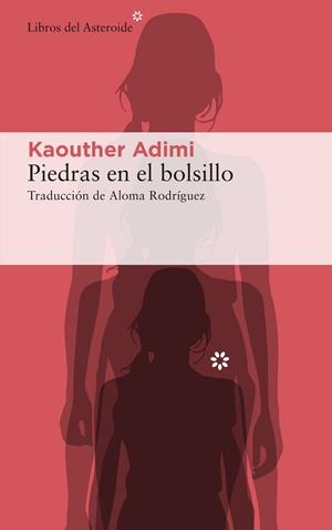 Piedras en el bolsillo | 9788417977566 | Adimi, Kaouther | Librería Castillón - Comprar libros online Aragón, Barbastro