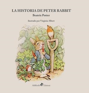 La historia de Peter Rabbit | 9788833464961 | Potter, Beatrix | Librería Castillón - Comprar libros online Aragón, Barbastro
