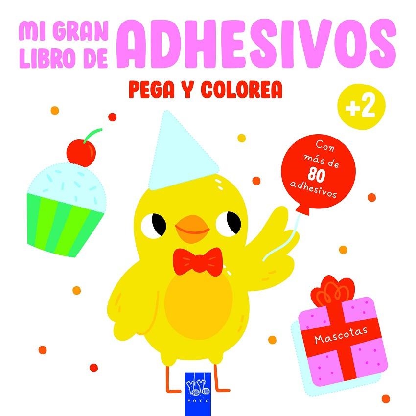 Mascotas | 9788408234609 | YOYO | Librería Castillón - Comprar libros online Aragón, Barbastro