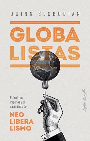 Globalistas | 9788412135497 | SLOBODIAN QUINN | Librería Castillón - Comprar libros online Aragón, Barbastro