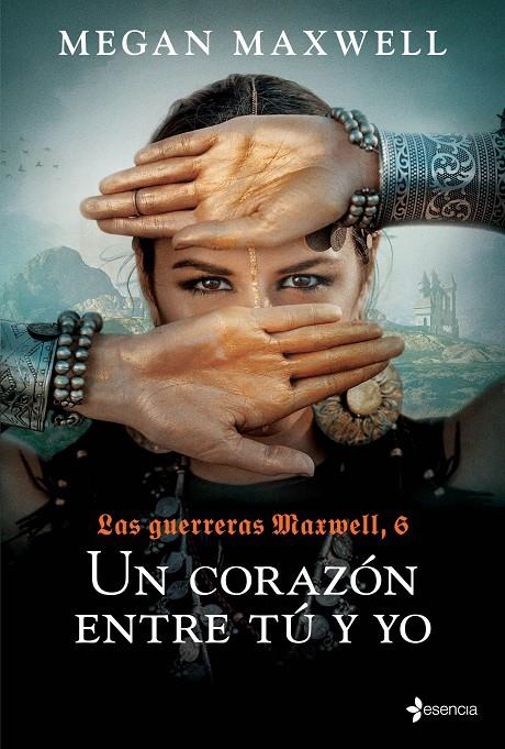 Las Guerreras Maxwell 6 : Un corazón entre tú y yo | 9788408237167 | Maxwell, Megan | Librería Castillón - Comprar libros online Aragón, Barbastro
