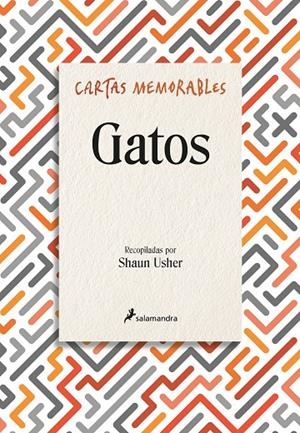 Cartas memorables: Gatos | 9788416295180 | Shaun Usher | Librería Castillón - Comprar libros online Aragón, Barbastro