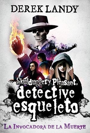 Detective Esqueleto: La Invocadora de | 9788413189475 | Landy, Derek | Librería Castillón - Comprar libros online Aragón, Barbastro