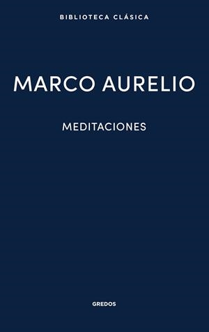 Meditaciones : Marco Aurelio | 9788424938963 | MARCO AURELIO | Librería Castillón - Comprar libros online Aragón, Barbastro