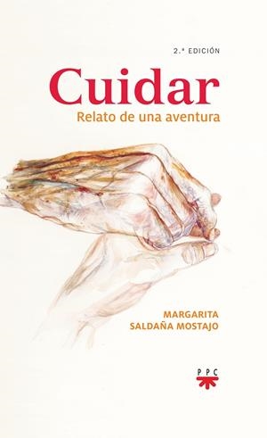 CUIDAR : Relato de una aventura | 9788428833530 | Saldaña Mostajo, Margarita | Librería Castillón - Comprar libros online Aragón, Barbastro