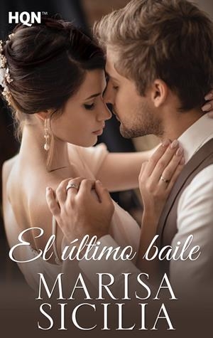 El último baile | 9788413289373 | Sicilia, Marisa | Librería Castillón - Comprar libros online Aragón, Barbastro