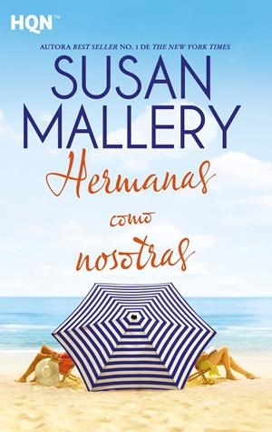 Hermanas como nosotras | 9788413289311 | Mallery, Susan | Librería Castillón - Comprar libros online Aragón, Barbastro